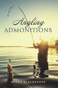 bokomslag Angling Admonitions