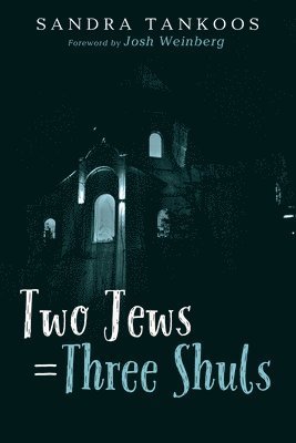 bokomslag Two Jews = Three Shuls