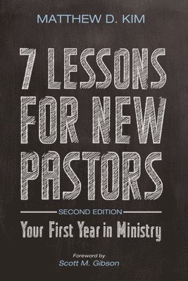 bokomslag 7 Lessons for New Pastors, Second Edition