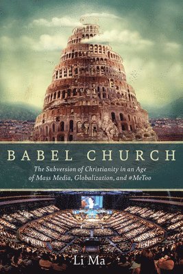 Li Ma - Babel Church, Häftad