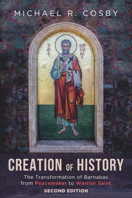 bokomslag Creation of History, Second Edition