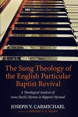 bokomslag Sung Theology of the English Particular Baptist Revival