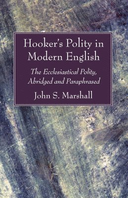 Hooker's Polity in Modern English 1