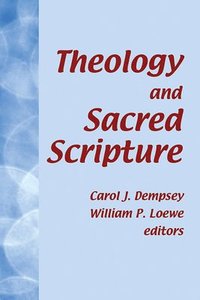 bokomslag Theology and Sacred Scripture