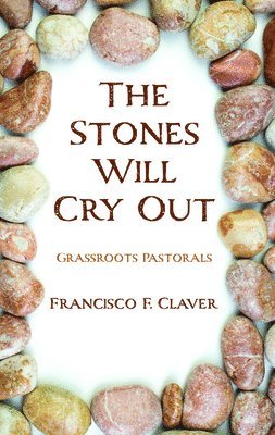 The Stones Will Cry Out 1