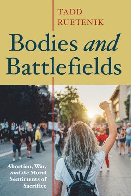 bokomslag Bodies and Battlefields