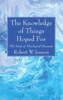 bokomslag Knowledge of Things Hoped For
