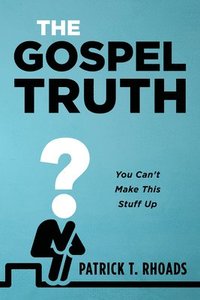 bokomslag Gospel Truth