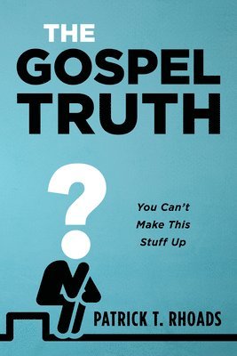 bokomslag Gospel Truth