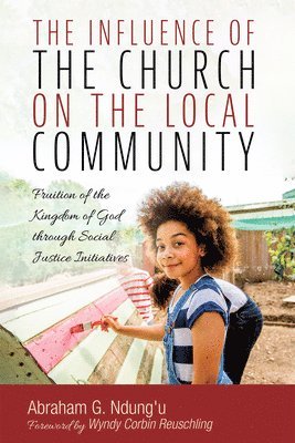 The Influence of the Church on the Local Community 1