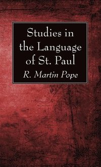 bokomslag Studies in the Language of St. Paul