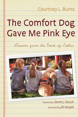 Comfort Dog Gave Me Pink Eye