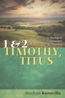 1 and 2 Timothy, Titus 1