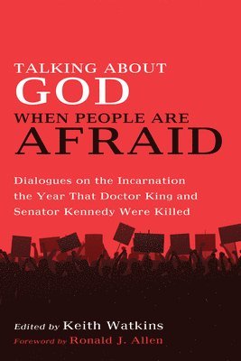 Talking about God When People Are Afraid 1