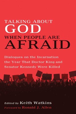 Talking About God When People Are Afraid 1