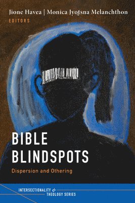 Bible Blindspots 1