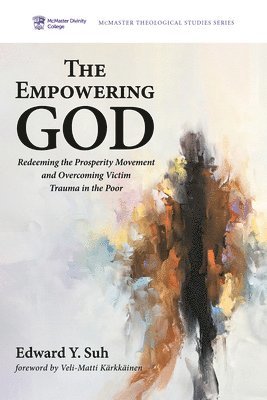 Edward Y Suh - Empowering God, Häftad