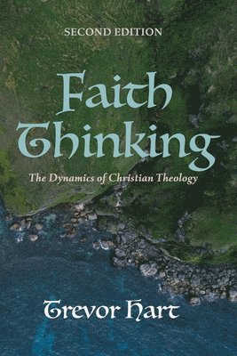 bokomslag Faith Thinking, Second Edition