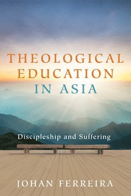Johan Ferreira - Theological Education in Asia, Häftad