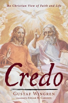 Gustaf Wingren - Credo, Häftad