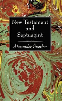 bokomslag New Testament and Septuagint