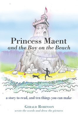 bokomslag Princess Maent and the Boy on the Beach