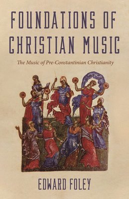 Foundations of Christian Music 1