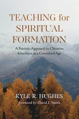 Teaching for Spiritual Formation 1