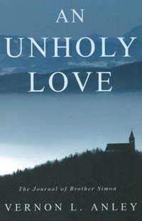 bokomslag An Unholy Love