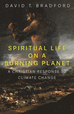 Spiritual Life on a Burning Planet 1