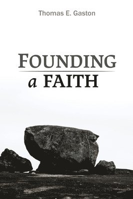 Founding a Faith 1