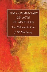 bokomslag New Commentary on Acts of Apostles