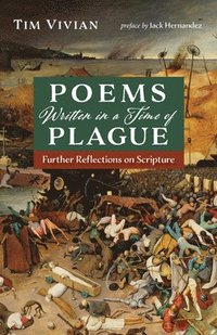 bokomslag Poems Written in a Time of Plague