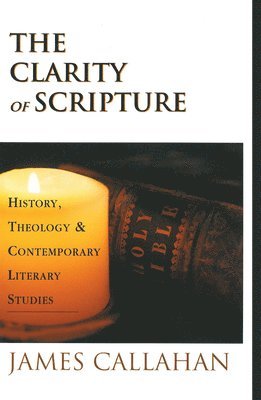 bokomslag Clarity of Scripture