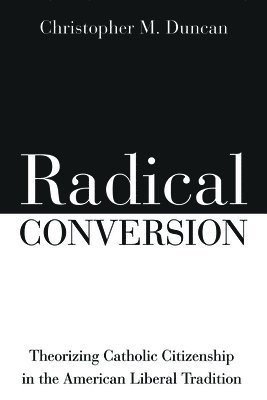 Radical Conversion 1