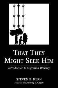 bokomslag That They Might Seek Him