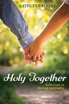 Kathleen Finley - Holy Together, Häftad
