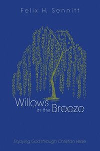 bokomslag Willows in the Breeze