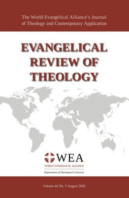 Thomas Schirrmacher - Evangelical Review of Theology, Volume 44, Number 3, August 2020, Häftad