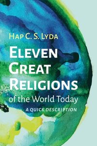 bokomslag Eleven Great Religions of the World Today