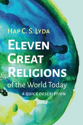 Eleven Great Religions of the World Today 1