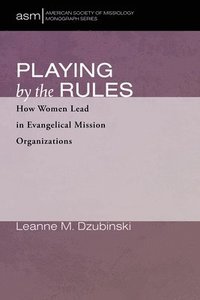 bokomslag Playing by the Rules