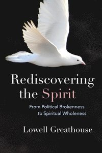 bokomslag Rediscovering the Spirit