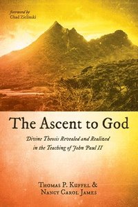 bokomslag The Ascent to God
