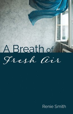 bokomslag A Breath of Fresh Air