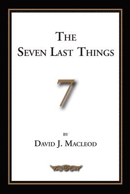 The Seven Last Things 1