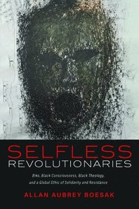 bokomslag Selfless Revolutionaries