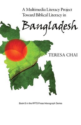 bokomslag Multimedia Literacy Project Toward Biblical Literacy in Bangladesh