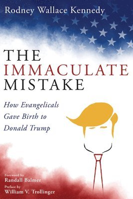 Rodney Wallace Kennedy - Immaculate Mistake, Häftad