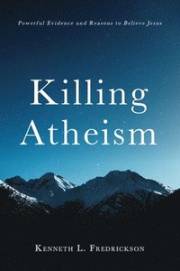 bokomslag Killing Atheism
